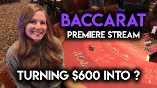 BACCARAT PREMIERE STREAM!! $100/HAND! AWESOME RUN!!