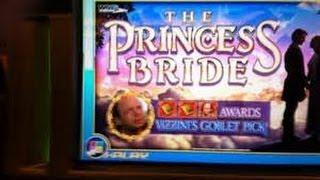 Princess Bride: Vizzini Bonus. Big Win!!