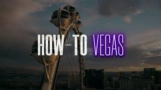 How-To Vegas: Find Your Thrill