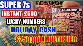 EXCITING Scratchcard Game "Holiday cash".."Lucky Numbers"INSTANT £500s"SUPER 7s..mmmmmmMMM..says ★ S