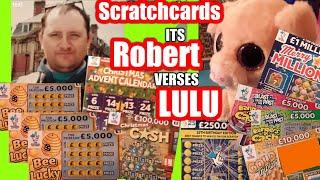 •Scratchcard.•....Christmas Advent & Merry Millions..etc..•Robert vs• Lulu