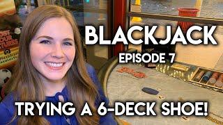 Blackjack! $2500 VS 6 Deck Shoe At Plaza Hotel & Casino! Ep 7