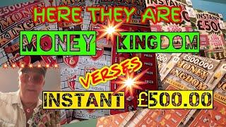 •MONEY KINGDOM Vs •INSTANT•£500..•We Have •£40,00 Worth of Scratchcards.•