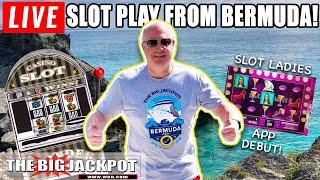 Live Bermuda Slot Play • and Slot Ladies • New Game •