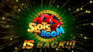 SlotsBoom is Back !!!