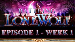SG/WMS - Ep 1 Battling LONE WOLF AWESOME REELS - WEEK 1