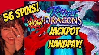 Jackpot Handpay-56 Spin Bonus & More! River Dragons
