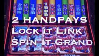 2 HANDPAYS!  Lock it Link and Spin it Grand Slot Machines (High Limit Play)