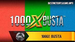 1000X BUSTA slot by 4ThePlayer