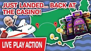 ★ Slots ★ LIVE AGAIN?!! ★ Slots ★️ Just Landed & BACK AT THE CASINO for More Huge Jackpots!