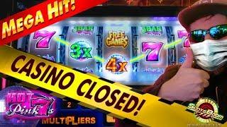 HUGE BONUS !!! HOT PINK 7s IGT Slots - CASINO SHUT DOWN!!