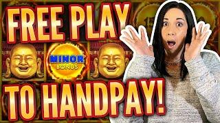 FREE PLAY TO HANDPAY !!! THANK GOODNESS FOR THAT LAST $100 !