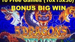 •5 Dragons Deluxe Slot machine•10x 15x 30x BONUS BIG WIN •$3.00 Bet
