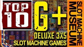 [TOP 10] - G+ DELUXE 3X5 Slot Machine Games by WMS BONUSES & BIG WINS!! - [SLOT MUSEUM]