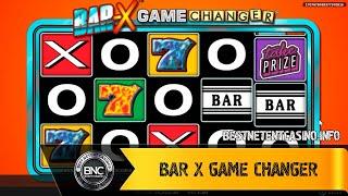 Bar X Game Changer slot by Realistic