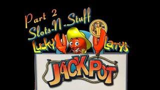 Lucky Larry Lobstermania Slot Play High Limit • Slots N-Stuff