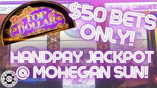 HIGH LIMIT Double Top Dollar HANDPAY JACKPOT 3 Reel Slot Machine $50 Bonus Rounds MOHEGAN SUN CASINO
