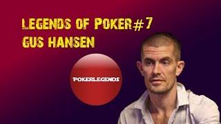 Legends Of Poker: Gus Hansen