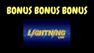 Lightning Link Bonus Time...What? Bonus Time!!