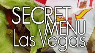 Top 3 Secret Menu Items Las Vegas 2017