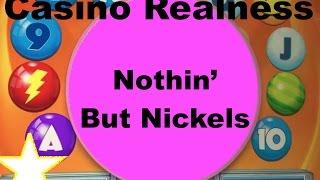 Casino Realness W/ SDGuy - Nothin' but Nickels - Ep. 104