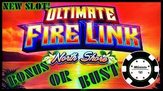 •NEW SLOTS! Ultimate Fire Link Country Lights & North Shore •HIGH LIMIT $30 BONUS ROUND •
