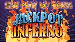 Jackpot Inferno - live play w/ bonus - Slot Machine Bonus