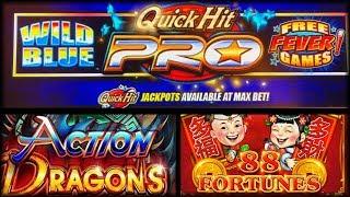 Quick Hit Pro • Action Dragons • 88 Fortunes • The Slot Cats •