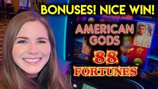 Great Timing! Bonus! 88 Fortunes Dollar! American Gods Slot Machines! Nice Win!!