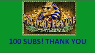 100 Subscribers thank you. Big win on Pharaohs fortune free spin bonus