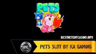Pets slot by KA Gaming