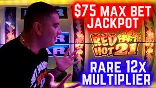 Super RARE 12x Multiplier & BIG JACKPOT On RED HOT 21 Slot | $75 Max Bet HANDPAY JACKPOT ! EP-3