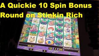 Quickie 10 Spin Free Game Bonus on the Stinkin Rich