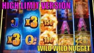 •EXCITING ! TRYING HIGH LIMIT VERSION •WILD WILD NUGGET Slot $150 Free Play Live Play•San Manuel•彡