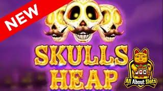 Skulls Heap Slot - Gong Gaming Technologies - Online Slots & Big Wins