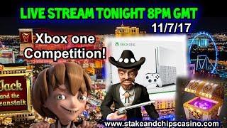 • LIVE Stream Tonight & XBOX ONE COMPETITION • Slots Hoping for BIG WIN BONUS