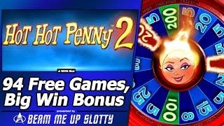 Hot Hot Penny 2 Slot - 94 Free Games, Free Spins Big Win Bonus with Re-Triggers