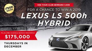 Win a 2019 Lexus LS 500h Hybrid at San Manuel Casino! [December 2019]