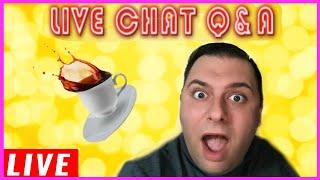 Thirsty? I have some Tea! • Live Chat • Q&A w/ EZ Life Slots
