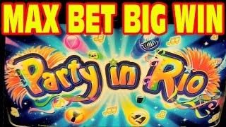 Party in Rio Slot Machine Bonus MAX BET AND BIG WIN