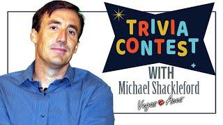 Trivia Contest feat. Michael Shackleford