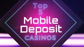 Top 5 Best Mobile Deposit Casinos - Pay By Phone & Play On The Go