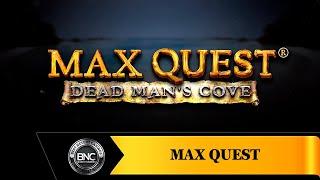 Max Quest  Dead Man's Cove slot by Betsoft