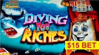 Diving For Riches Slot - AWESOME SESSION - $15 Max Bet!