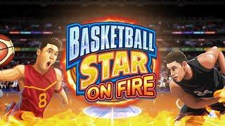 Basketball Star On Fire Slot Promo