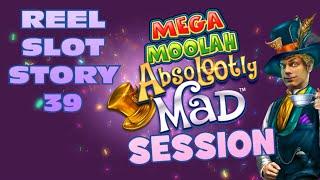 Reel Slot Story 39: Mega Moolah Absolootly Mad!  Amazing Session!