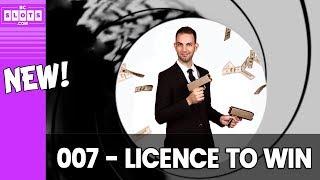 •007 SLOTS •Licence to WIN! • BCSlots