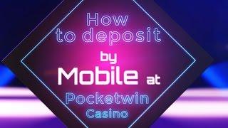 How To Deposit By Phone At PocketWin Mobile Casino