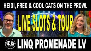⋆ Slots ⋆ LINQ PROMENADE LV (LIVE SLOT PLAY & TOUR)
