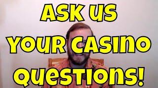 Viewer Submission Video - Tell Us What You Want To Know About Casinos!